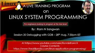 Session 20 Debugging with GDB | Linux Programming Linux Kernel Programming