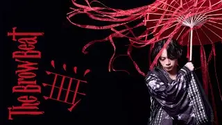 The Brow Beat『無』【Official Music Video [Full Ver.] 】