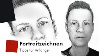 Portraitzeichnung – Tipps für Anfänger