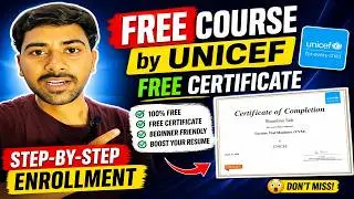 FREE UNICEF Certificate Course 😳 | Step-by-Step Enrollment (2026) 