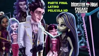 Monster high Fusion Espeluznante Parte Final Pelicula Latino Hd