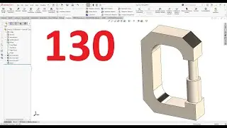 تمارين علي سوليدووركس 2024 || تمرين رقم 130- Solidworks Exercise 130