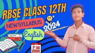 Rbse class 12th syllabus 2024-25 / 12th class english syllabus 2024-25 / 12th english syllabus