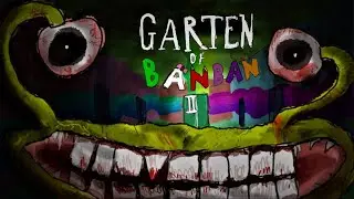 Garten of banban II