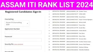 Assam ITI Rank list 2024 announced. How to check Assam ITI Rank list 2024. Assam ITI Rank list pdf.