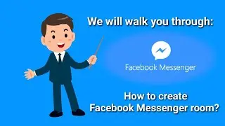(Facebook Messenger) How to create Facebook Messenger room? Key benefits [2020]