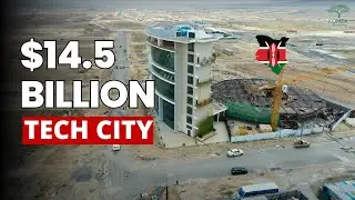 KENYA is building a SMART and TECHNOLOGY CITY of the future | Konza Technopolis