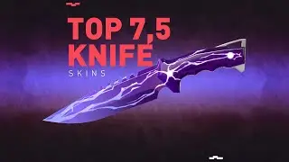 The Best And Hottest 7,5 Knives in Valorant