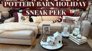 Pottery Barn Christmas 2024: Sneak Peek Holiday Decor Tour