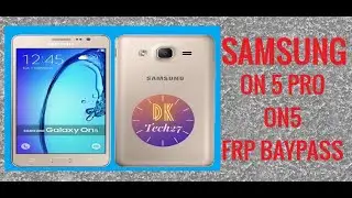 SAMSUNG ON5 PRO FRP BYPASS | SAMSUNG ON5 / ON5 PRO  FRP BYPASS LETEST 2022