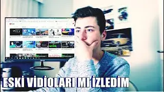 ESKİ VİDEO LARIMI İZLEDİM !!!!!!!!!