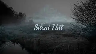 Silent Hill - by Lorian Rose