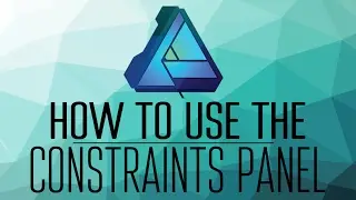 How to use the Constraints Panel in Affinity Designer (2017)