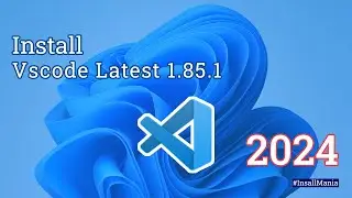 How to install VSCode in Windows 11 PC || Vscode Install Tutorial || Install Mania