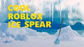 Roblox Speed Build: Ice Spear