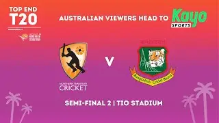 2024 Top End T20 Series: Semi-final 2 | NT Strike v Bangladesh A