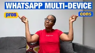 WhatsApp Multi Device pros and cons