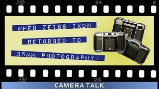 Zeiss Ikon Ikonta, Contina, Contessa: These Were Part of the Company's Re-Emergence - Camera Talk