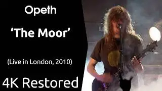 Opeth - The Moor (Live) (UHD 4K)