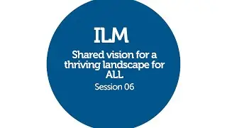 06 session  - Shared vision for a thriving landscape for ALL