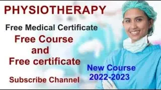 PHYSIOTHERAPY Free Certificate 2023 |  Free Medical Certificate