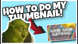 *HOW TO DO MY YOUTUBE THUMBNAIL [ VERY SIMPLE]