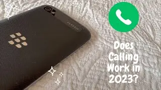 Does Calling Work On The Blackberry Classic in 2023?? - [Blackberry Classic in 2023]
