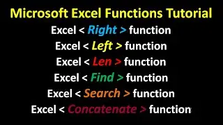 MS Excel Tutorial | Microsoft Excel Tutorial | Excel functions | right | left | len | find | search