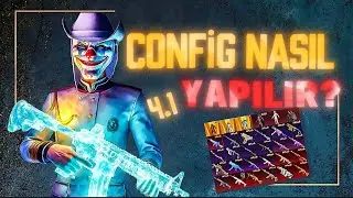 CONFİG NASIL YAPILIR?4.1 CONFİG NASIL YAPILIR?