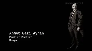 ahmet gazi ayhan emmiler emmiler konya