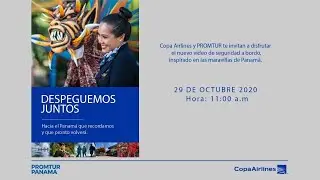 LANZAMIENTO DEL SAFETY VIDEO DE COPA AIRLINES Y PROMTUR