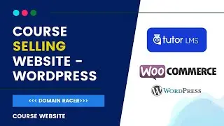 Make Course Selling Website With WordPress Using Tutor LMS and Woo-Commerce