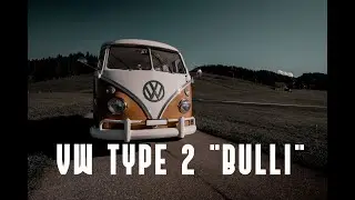 VW Bulli Type 2 - Cinematic