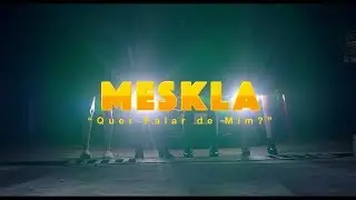 Meskla - Quer Falar de Mim (Clipe Oficial)