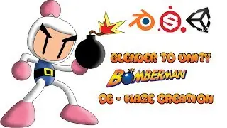 Blender to Unity - Bomberman - Part 06 - Maze Creation