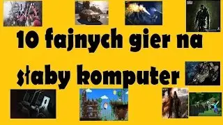 fajne gry na słaby komputer by MrTymekk123