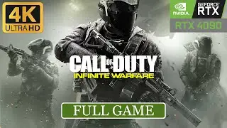 Call of Duty: Infinite Warfare Full Game | 4K 60 FPS | RTX 4090