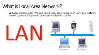 LAN|What is Local Area Network|Computer Networks|Features of LAN|Benefits of LAN