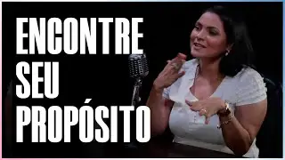 ENCONTRE SEU PROPÓSITO NESSE MUNDO