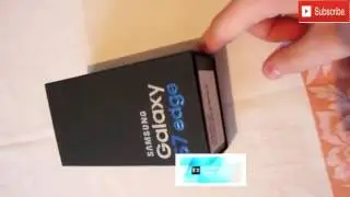 SAMSUNG GALAXY S7 EDGE UNBOXING