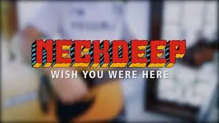 Neck Deep - Wish You Were Here (Cover) by Hidden Message | with lyric