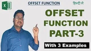 Offset function Part - 3 | Offset function with 3 real world examples | Offset formula | Offset