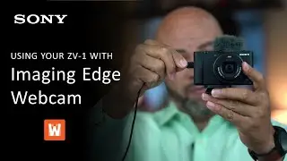 Sony ZV-1 | How To Setup Imaging Edge Webcam
