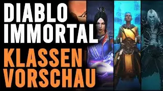DIABLO IMMORTAL - ALLE 6 KLASSEN in der KURZ-ÜBERSICHT