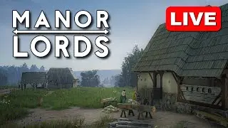 MANOR LORDS Available on !steam and !GOG - medieval city building with tactical battles (Stream 3)