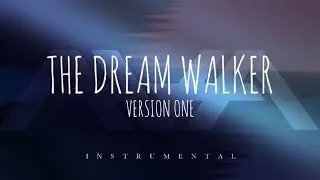 Mercenaries | The Dream Walker: Version One [Instrumental]