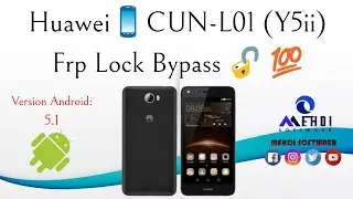 Huawei📱CUN-L01 (Y5ii) Frp Lock Bypass🔓💯طريقة تخطي حساب جوجل بعد الفورمات