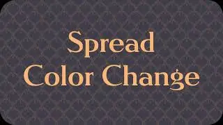 Monet's Spread Change Trailer