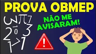 NÃO ESTUDEI PARA A OBMEP, E AGORA?!