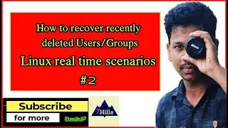 Linux real time scenarios / How to recover deleted Users And Groups In Telugu | Unix in Telugu